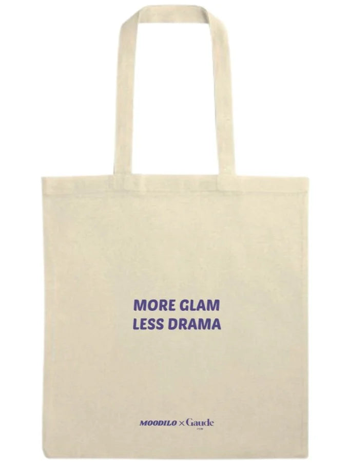 Tote Bag - More glam, less drama